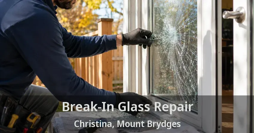 Break-In Glass Repair Christina, Mount Brydges - ON