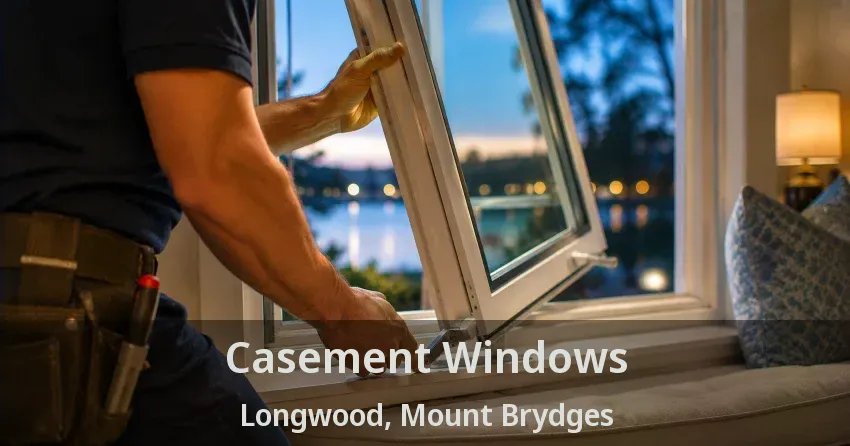 Casement Windows Longwood, Mount Brydges - ON