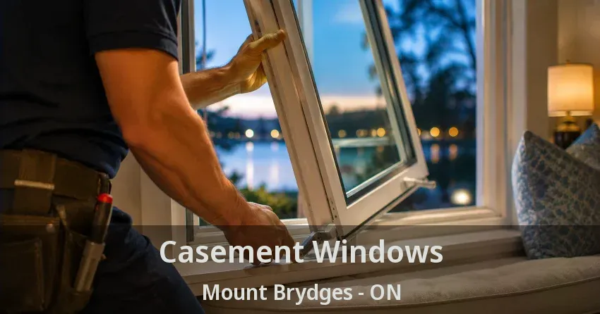 Casement Windows Mount Brydges - ON