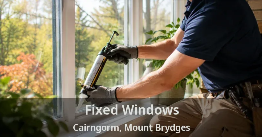 Fixed Windows Cairngorm, Mount Brydges - ON