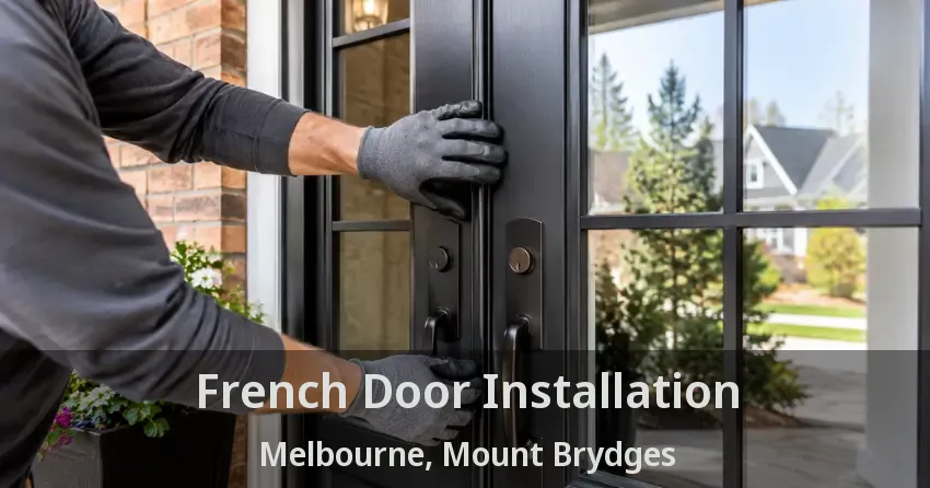 French Door Installation Melbourne, Mount Brydges - ON