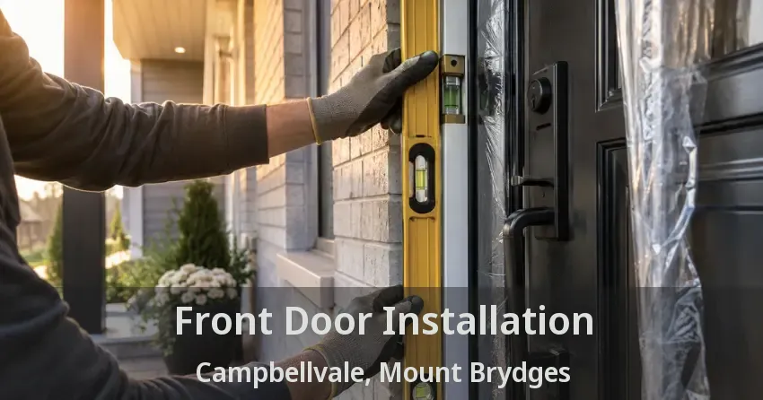 Front Door Installation Campbellvale, Mount Brydges - ON